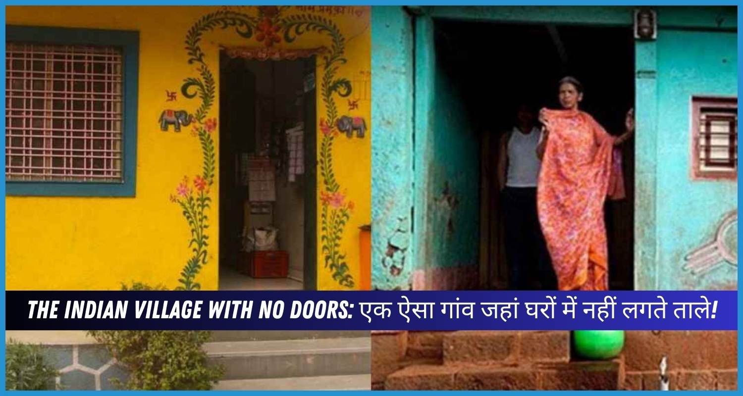 without showing the image of The Indian village with no doors