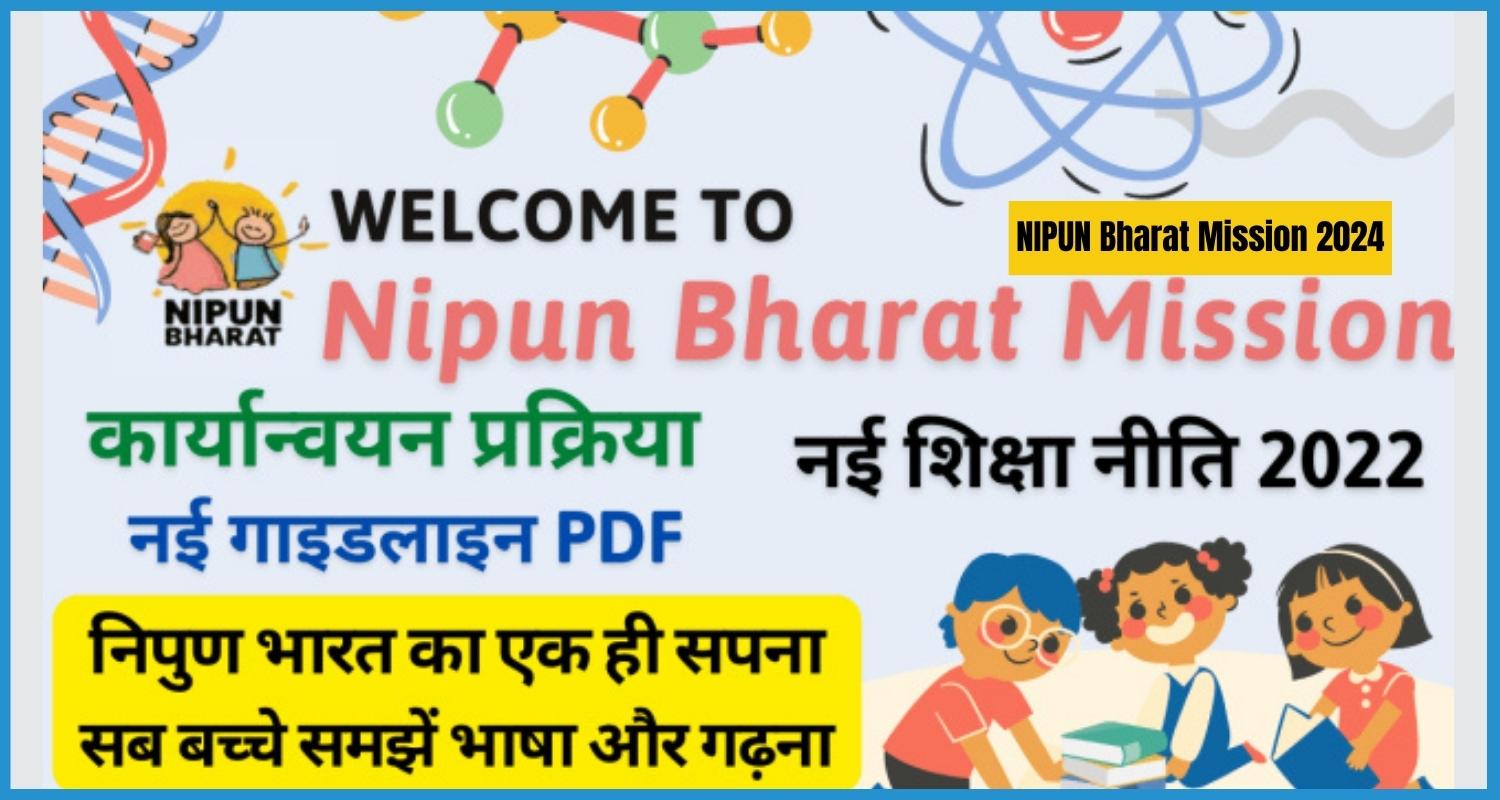 showing the image of NIPUN Bharat Mission 2024