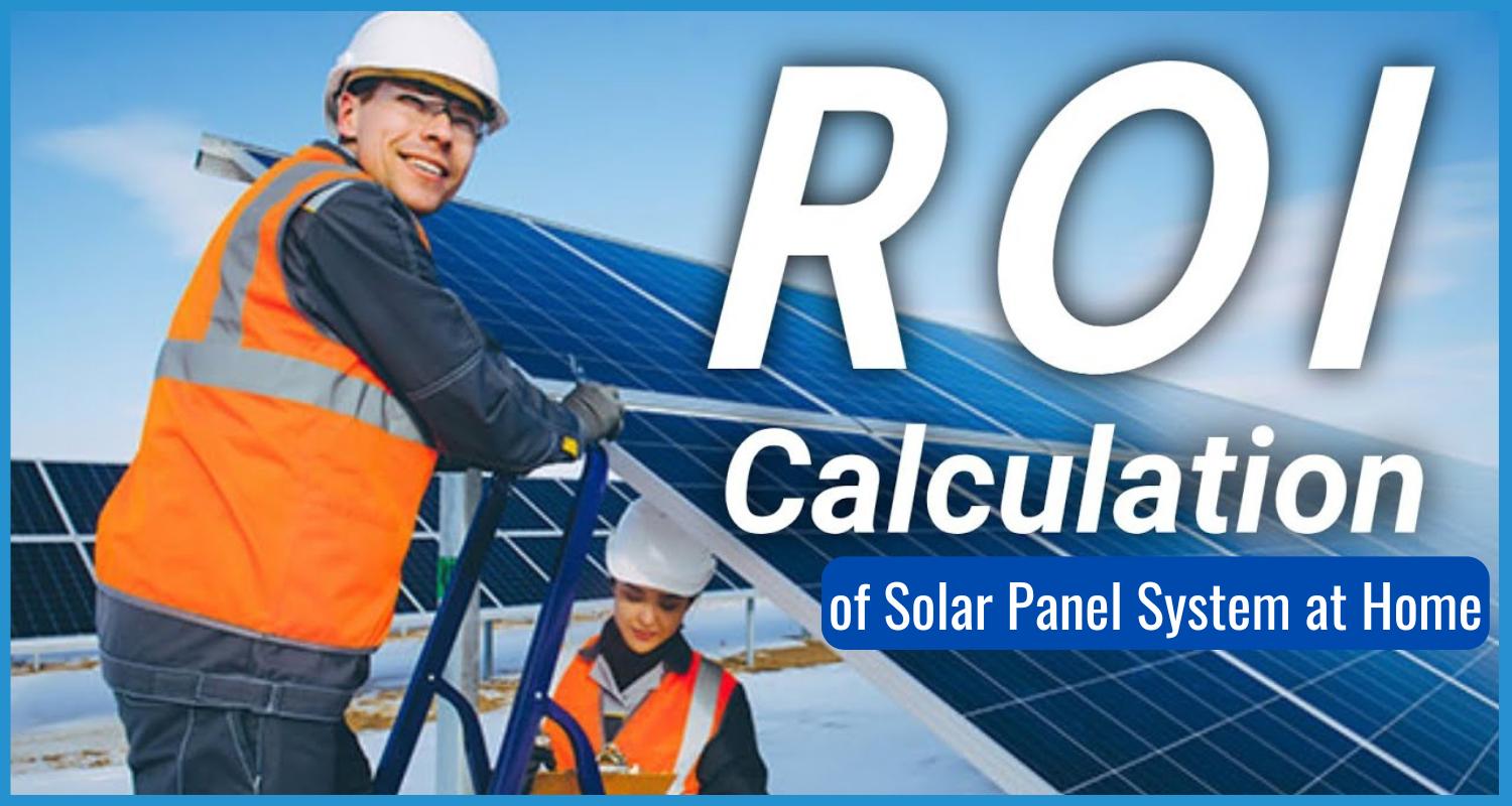 showing the image of How To Calculate Solar Panel ROI in Hindi