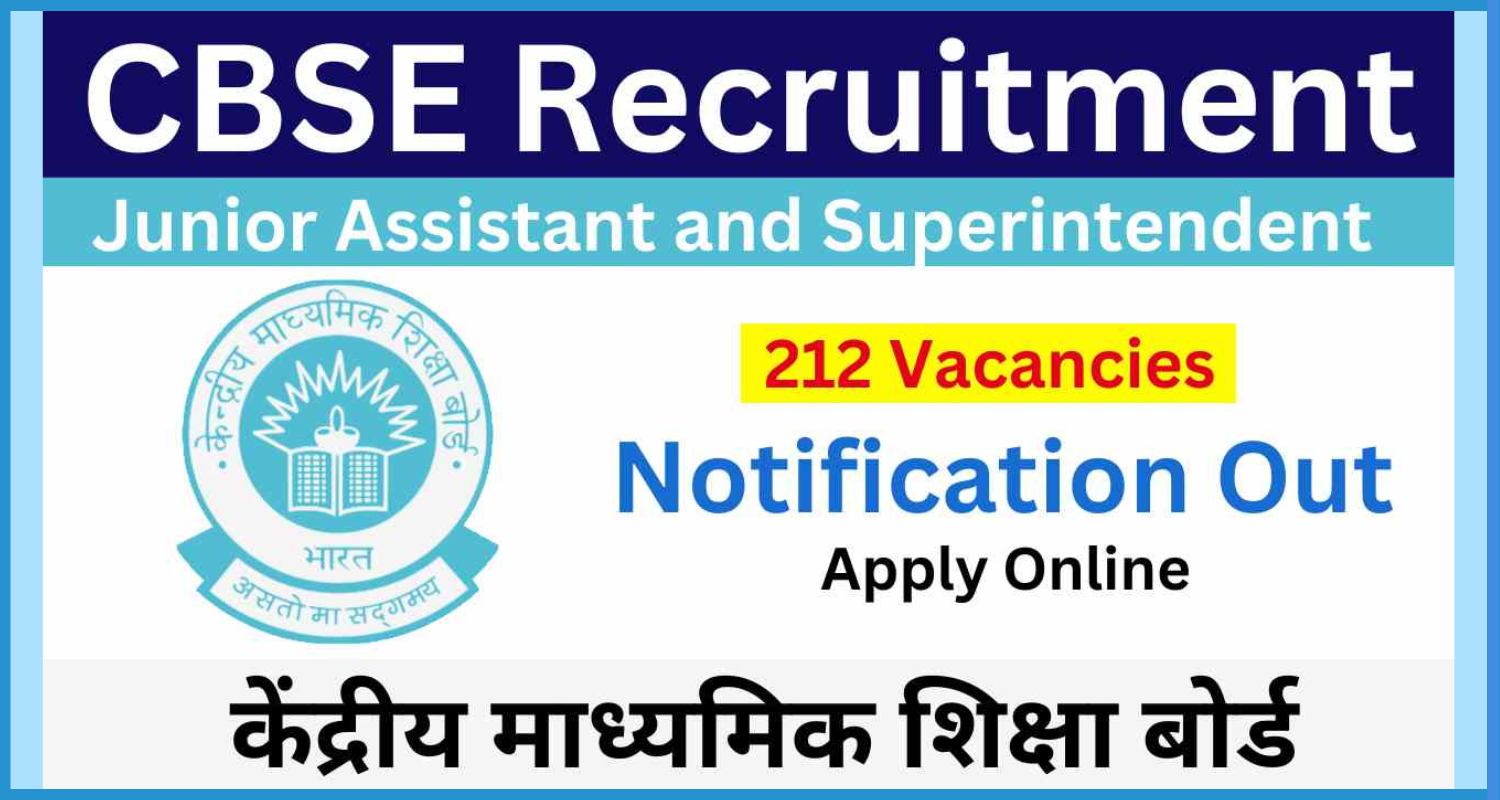 showing the image of CBSE Jr Assistant, Superintendent Group B and C Posts Recruitment 2025