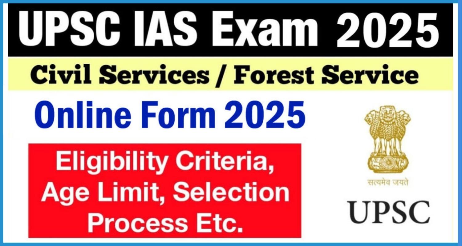 showing the image of UPSC Civil Services Exam 2025 IAS, IFS in hindi