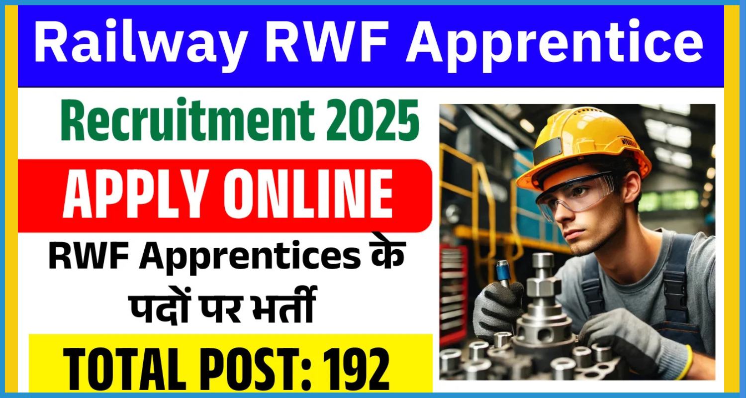 this is the image of Railway RWF Apprentice Recruitment 2025