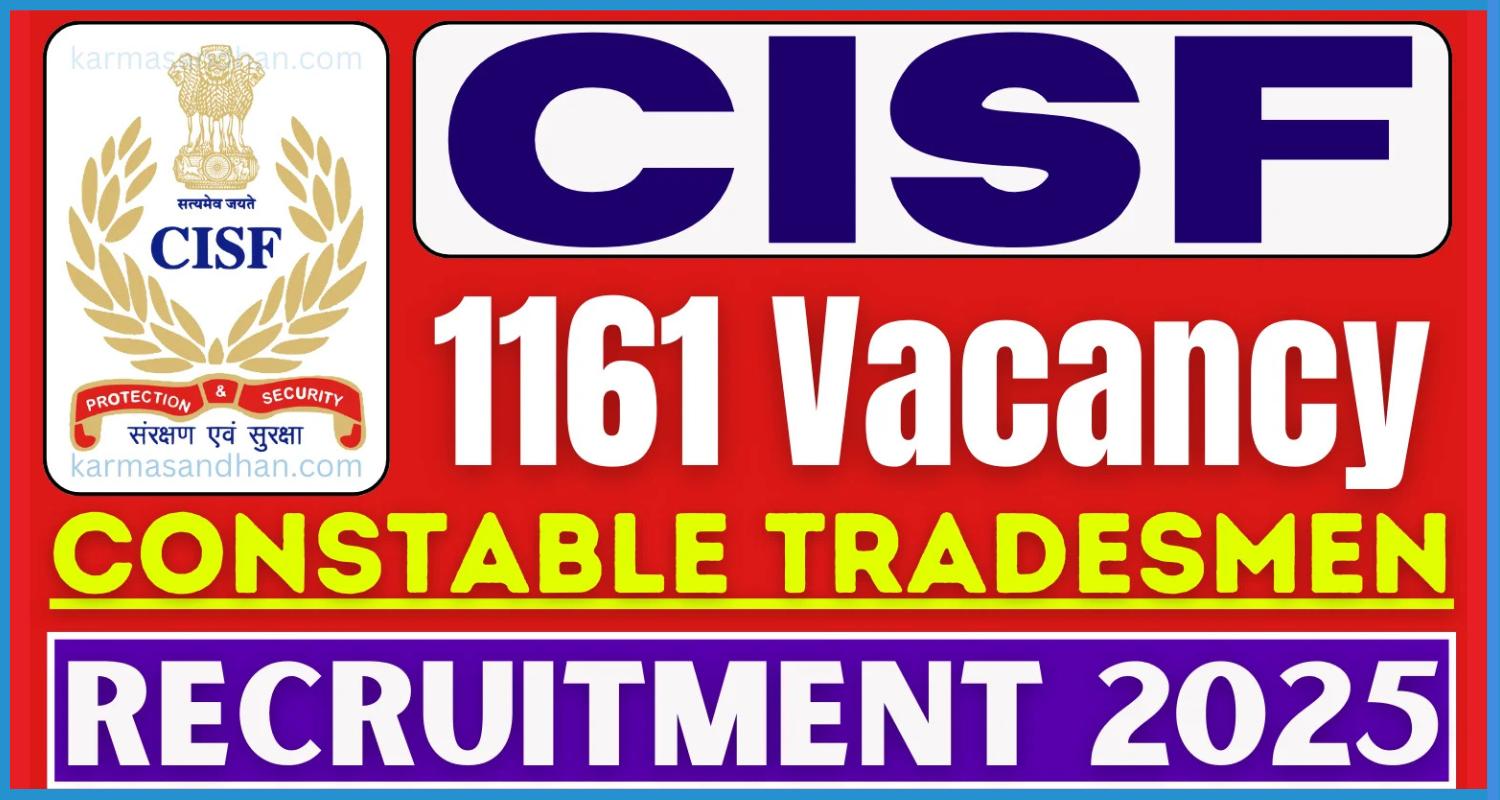 this is the image of Central Industrial Security Force CISF Constable Tradesman Recruitment 2025 Apply Online