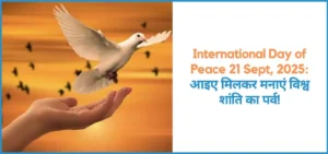 this is the image of International Day of Peace 21 Sept, 2025