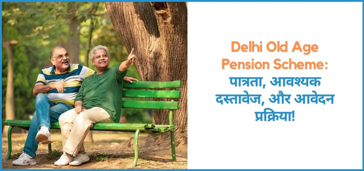 this is the image of Delhi Old Age Pension Scheme