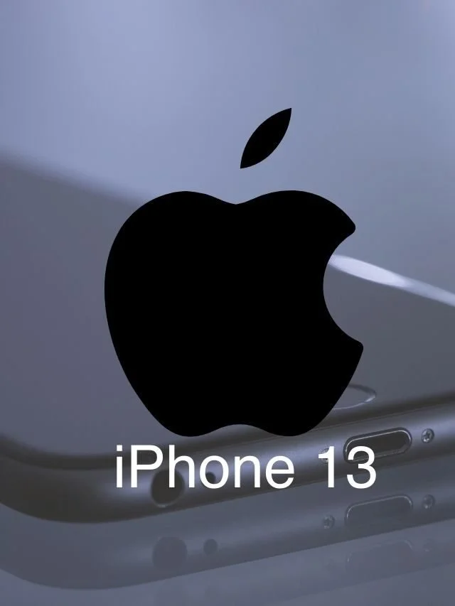Apple iPhone 13 Released Date : बिलकुल ही Fresh looks और नये Features के साथ